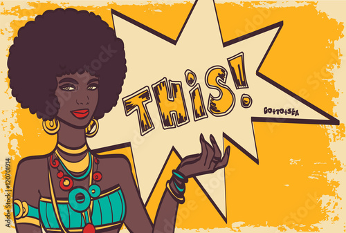 THIS, pop art face. Wonderful sexy african woman with speech bubble. Vector colorful background in pop art retro comic style. Pop art girl. Pop art background.
