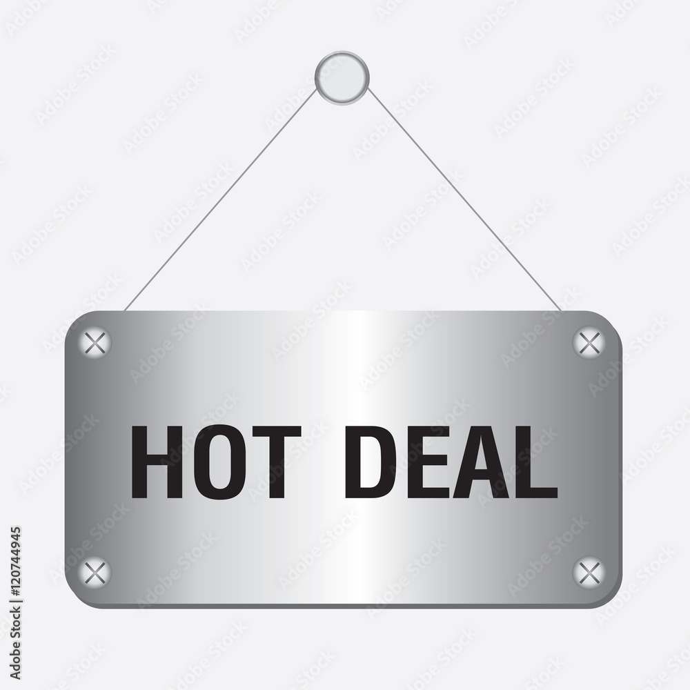 silver metallic hot deal sign hanging on the wall silver metallic hot deal sign hanging on the wall