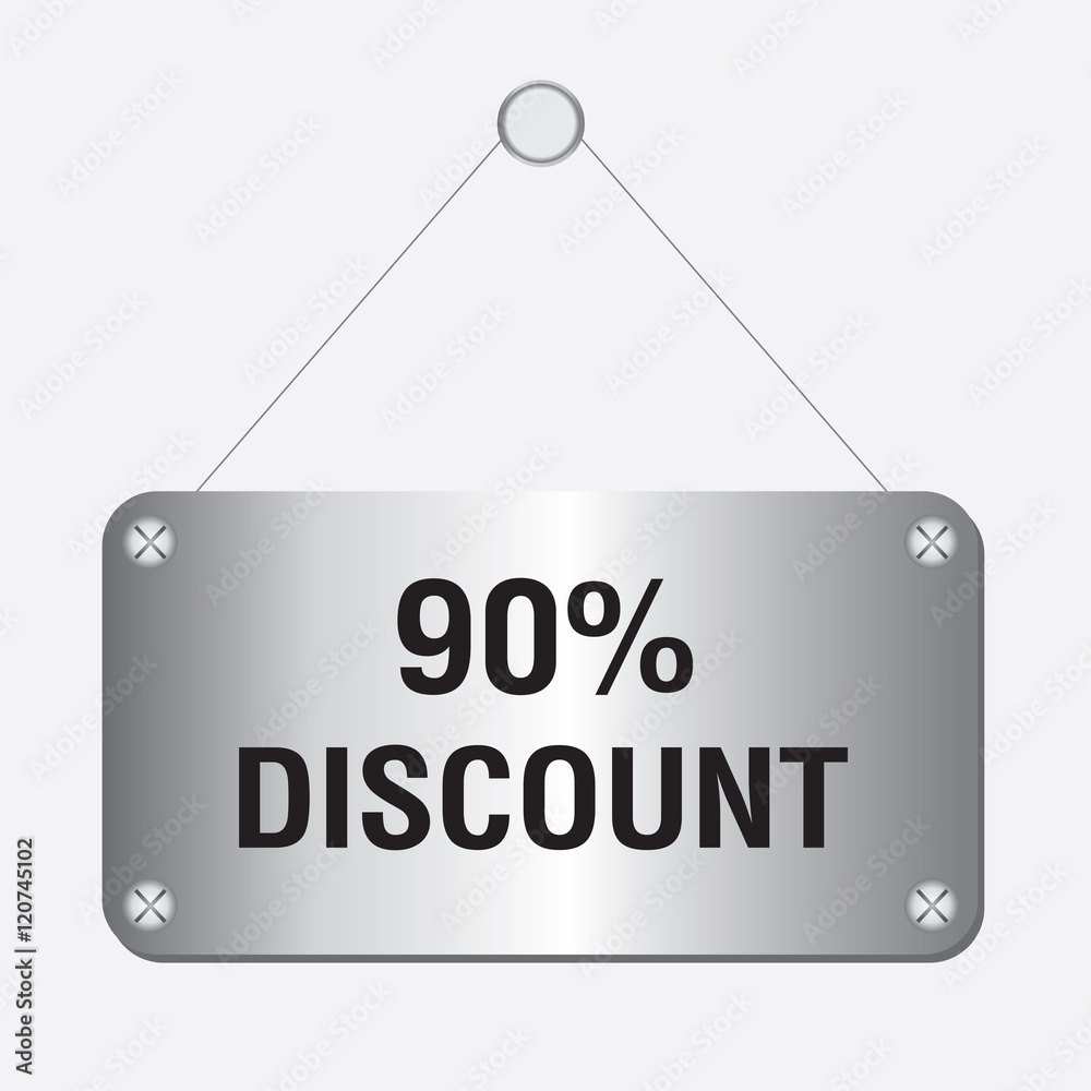 silver metallic 90 percent discount sign hanging on the wall silver metallic 90 percent discount sign hanging on the wall