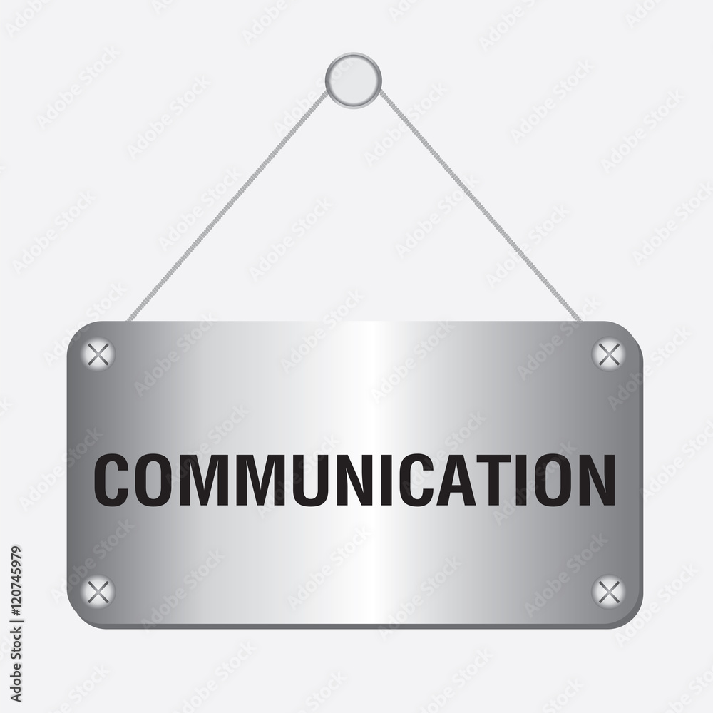 silver metallic communication sign hanging on the wall silver metallic communication sign hanging on the wall