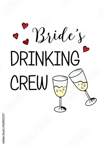 Bachelorette party template. bridal shower. print on t-shirt.