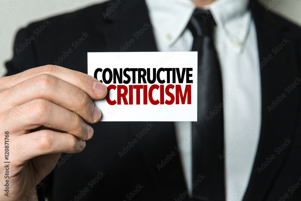 Constructive Criticism Constructive Criticism