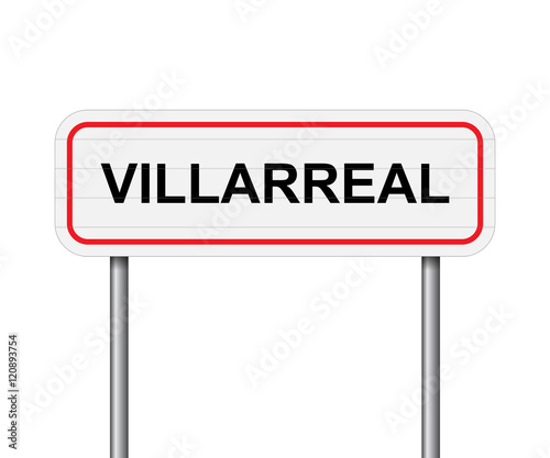 Welcome to Villarreal Spain road sign vector photo