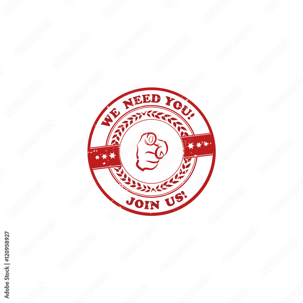 Obraz premium We need you, join us! - red grunge sticker / label for recruitment agencies / companies and firms that are looking to hire.