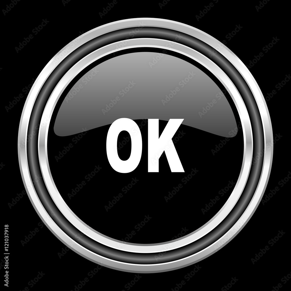 Obraz premium ok silver chrome metallic round web icon on black background