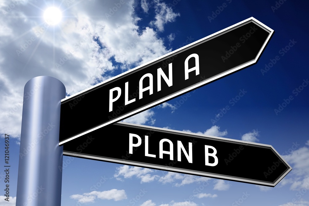 Fototapeta premium Signpost illustration, two arrows - plan A or plan B