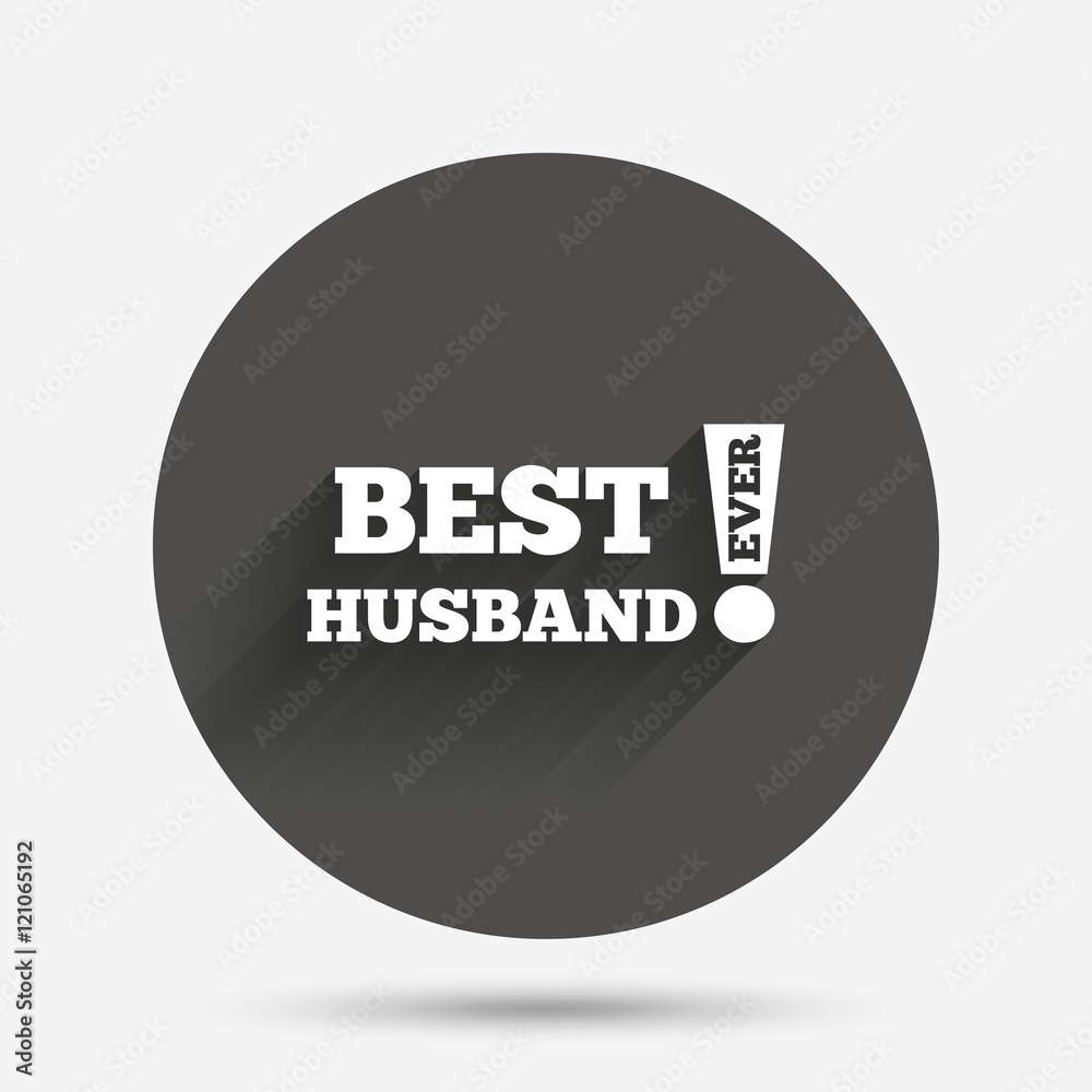 Best husband ever sign icon. Award symbol. Best husband ever sign icon. Award symbol.