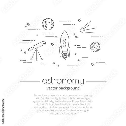 Vector background with illustration of space life. Set of astronomy line art icons. Astronomy - typography quote.