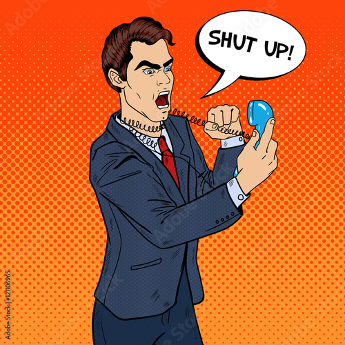 Angry Aggressive Business Man Screaming in Phone. Pop Art Vector illustration