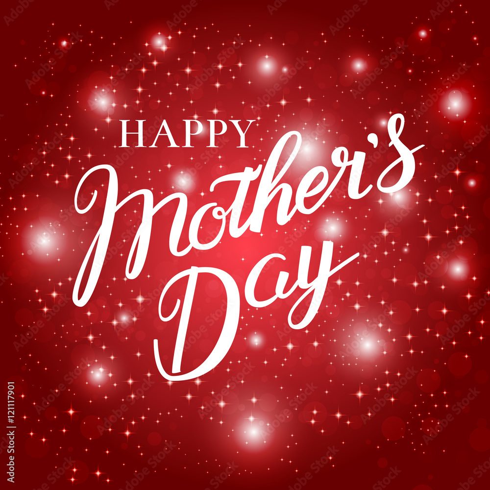 Happy Mothers Day, hand lettering calligraphy . Vector background