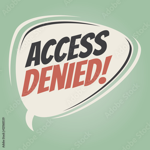 access denied retro speech balloon