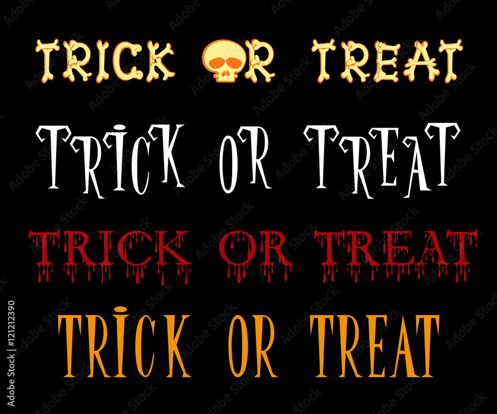 Set of Trick or treat title in different cartoon style font isolated on black background. Vector illustration