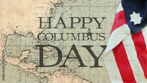 Happy Columbus Day. Usa Flag and Nautical Chart.