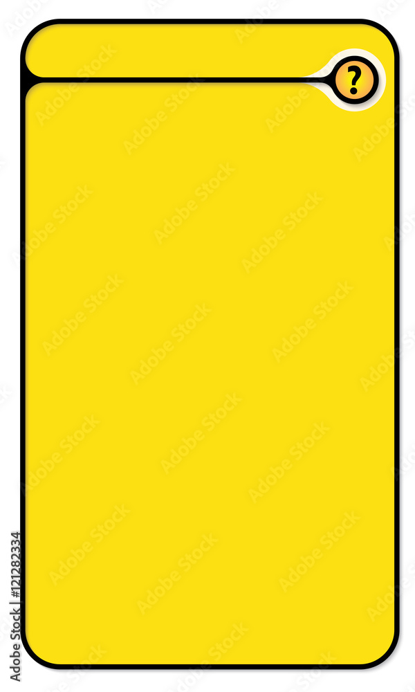 Yellow text box for your text and question mark Yellow text box for your text and question mark