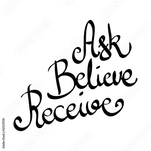 Ask Believe Receive vector