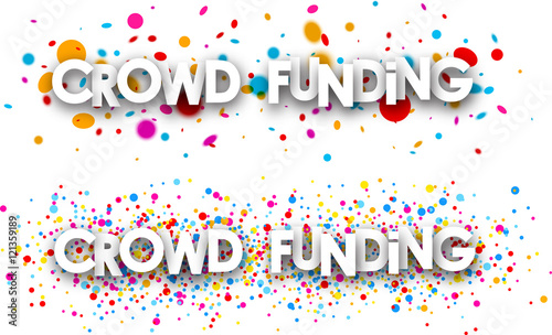 Crowd funding paper banners.