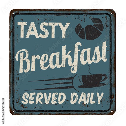 Tasty breakfast vintage metal sign