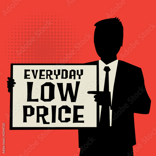 Man showing board, business concept with text Everyday Low Price