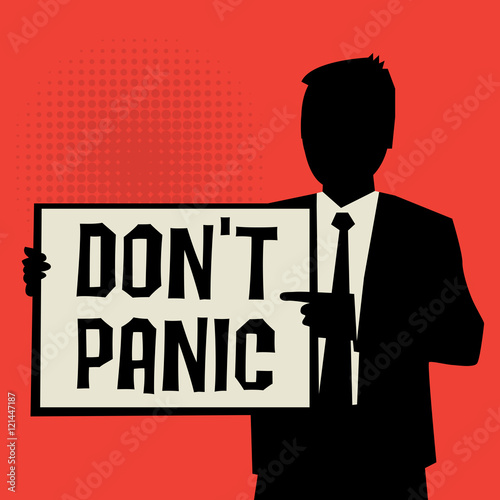 Man showing board, business concept with text Don't Panic