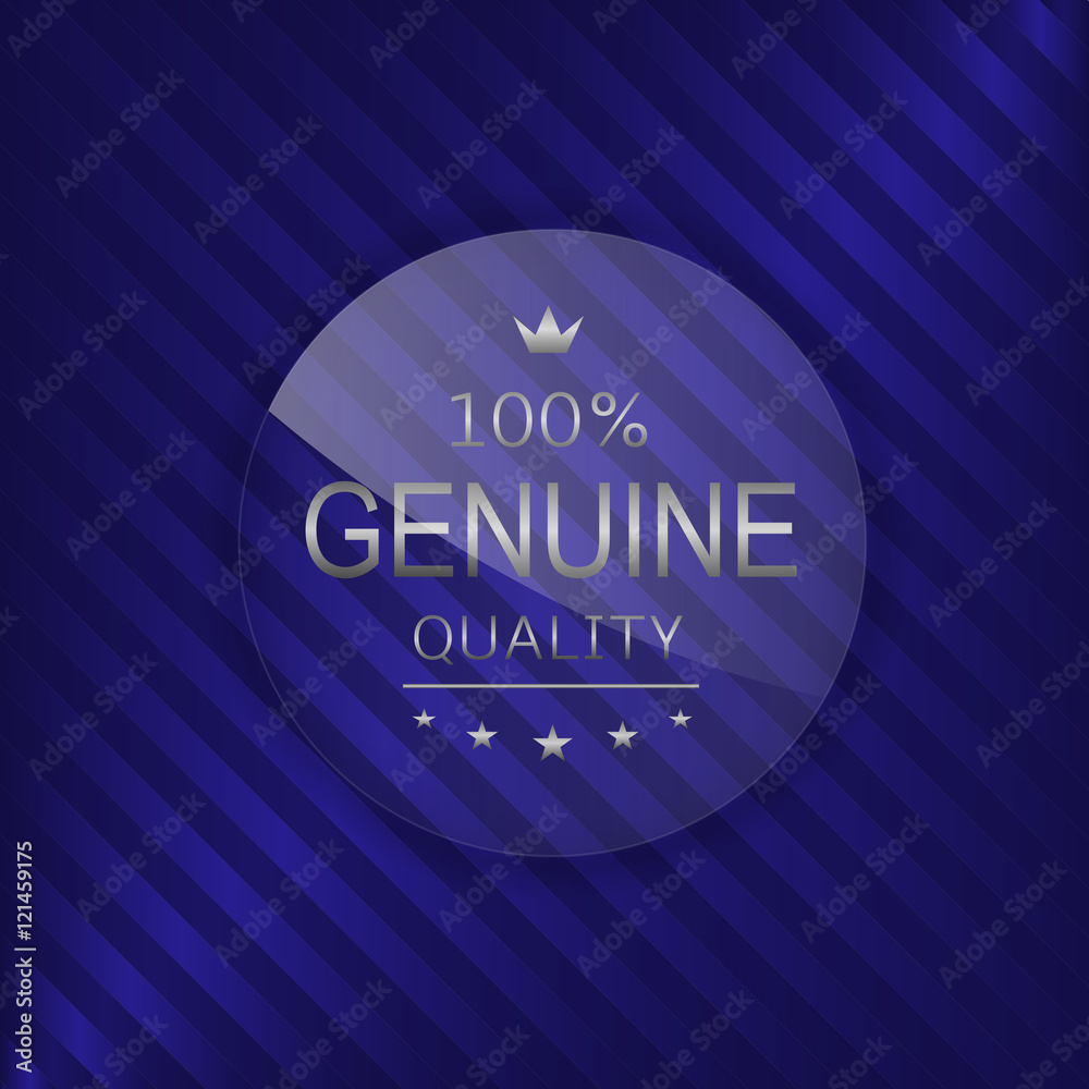 Genuine quality label Genuine quality label