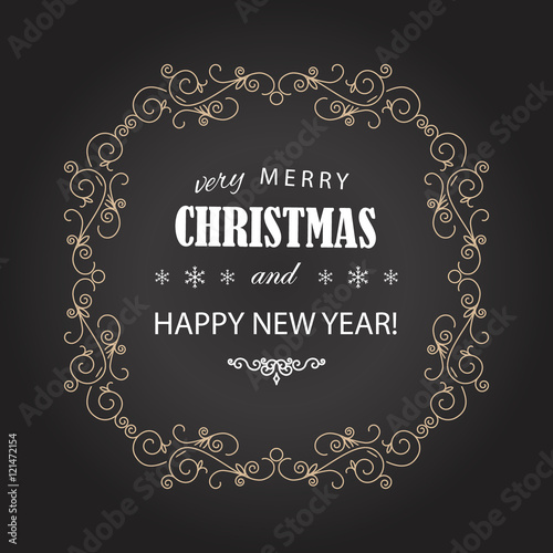 Vintage Christmas frame on chalkboard. Merry Christmas and Happy New year wish greeting card design in retro style.