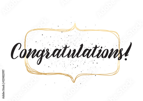 Congratulations inscription. Greeting card with calligraphy. Hand drawn design. Black and white.
