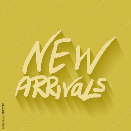 new arrivals hand written in yellow color backdrop