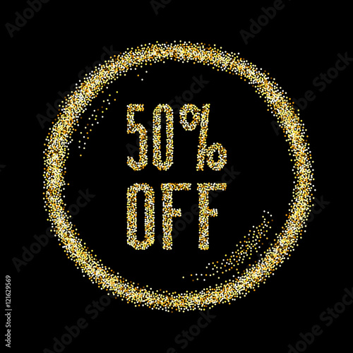 Sale 50 discount type on Golden glitter sparkles background, bla