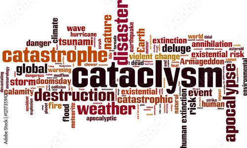 Cataclysm word cloud concept. Vector illustration