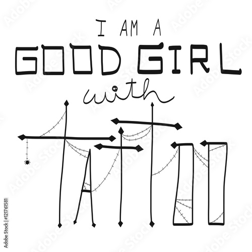 Good girl with tattoo word illustration