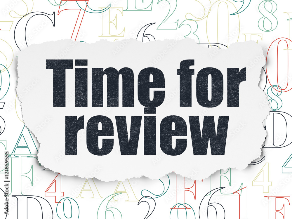 Fototapeta premium Timeline concept: Time for Review on Torn Paper background