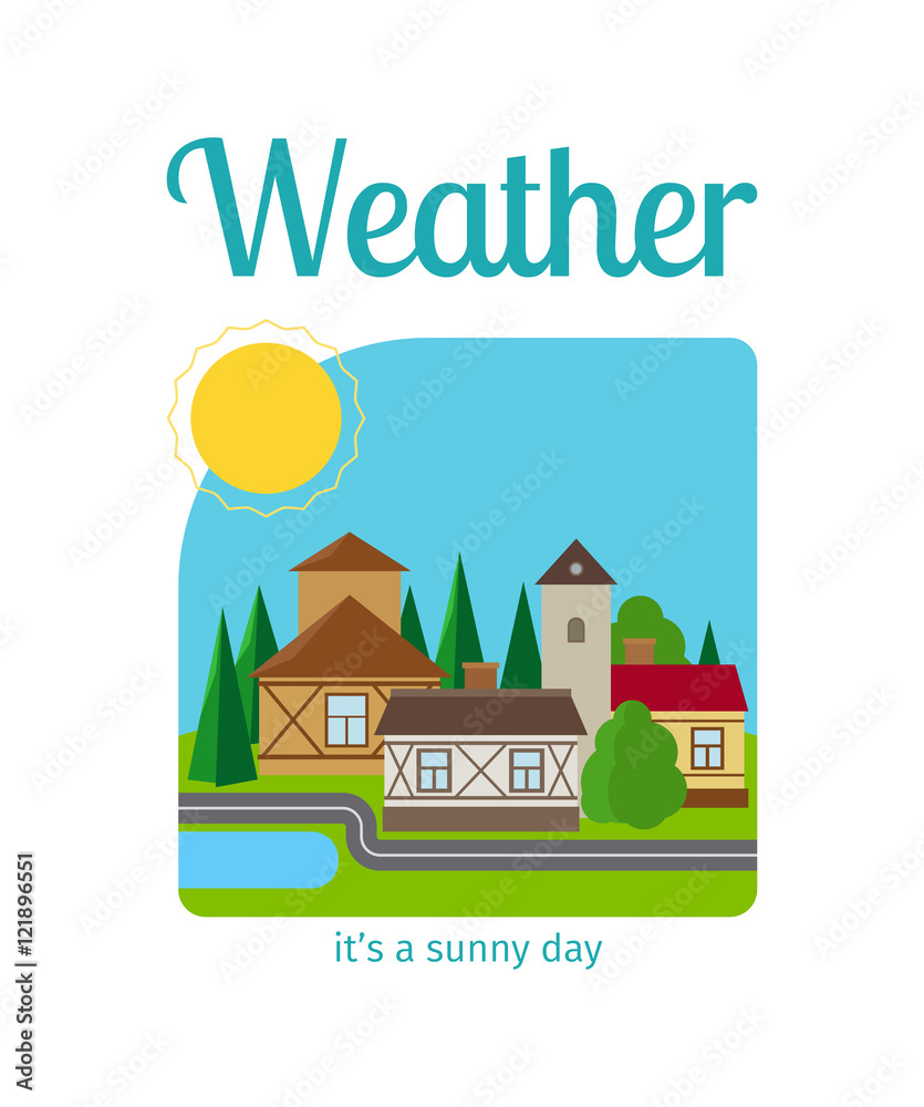 Different weather in the town vector illustration. Its a sunny day