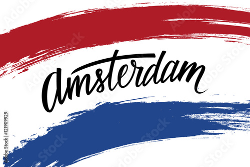 Handwritten inscription Amsterdam and brush strokes in colors of the national flag of Netherlands. Hand drawn lettering. Calligraphic element for your design. Vector illustration.