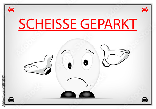 Scheisse geparkt - Notiz