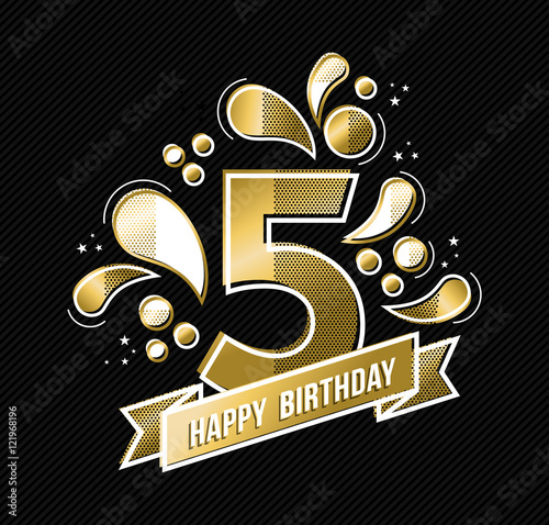 Happy birthday 5 year design for kid in gold color
