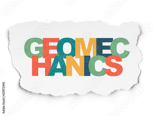 Science concept: Geomechanics on Torn Paper background photo