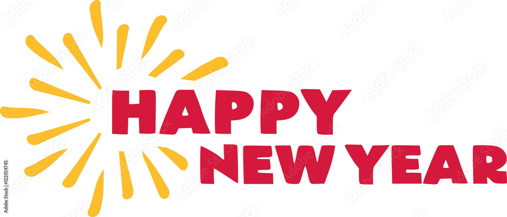 Happy new year. Firework. Happy new year. Firework.