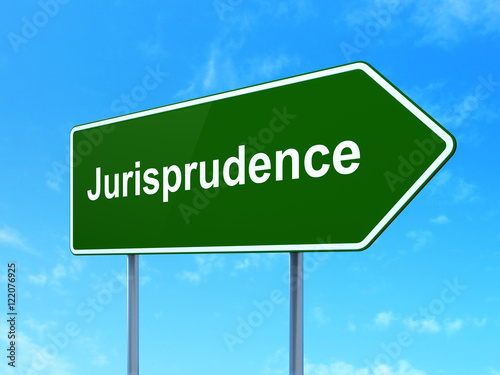 Law concept: Jurisprudence on road sign background