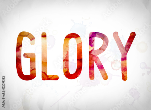 Glory Concept Watercolor Word Art