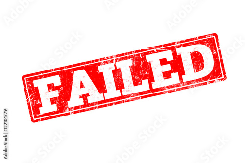FAILED written on red rubber stamp with grunge edges.