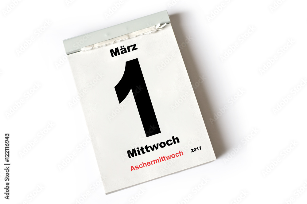 1. März 2017 Aschermittwoch 1. März 2017 Aschermittwoch