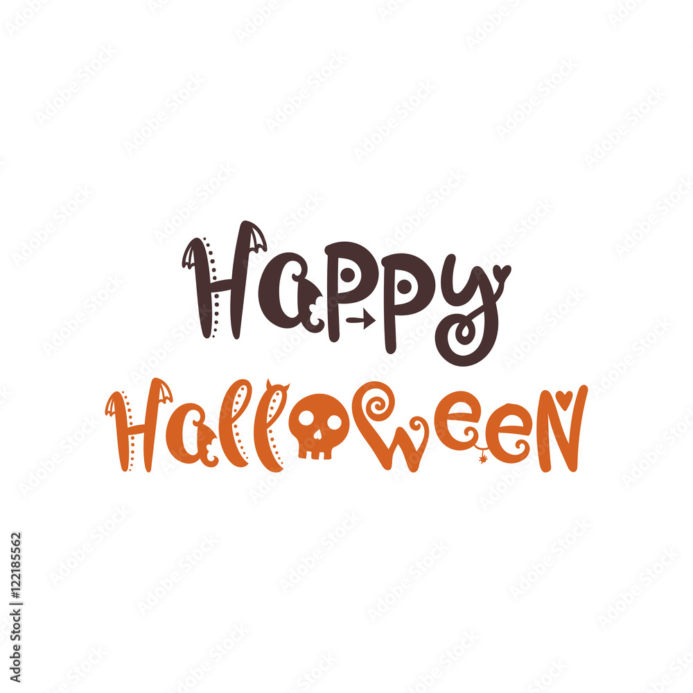 Hand drawn phrase in Halloween style Hand drawn phrase in Halloween style