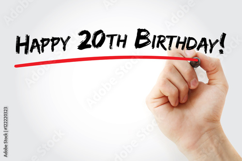 Hand writing Happy 20th birthday with marker, holiday concept background
