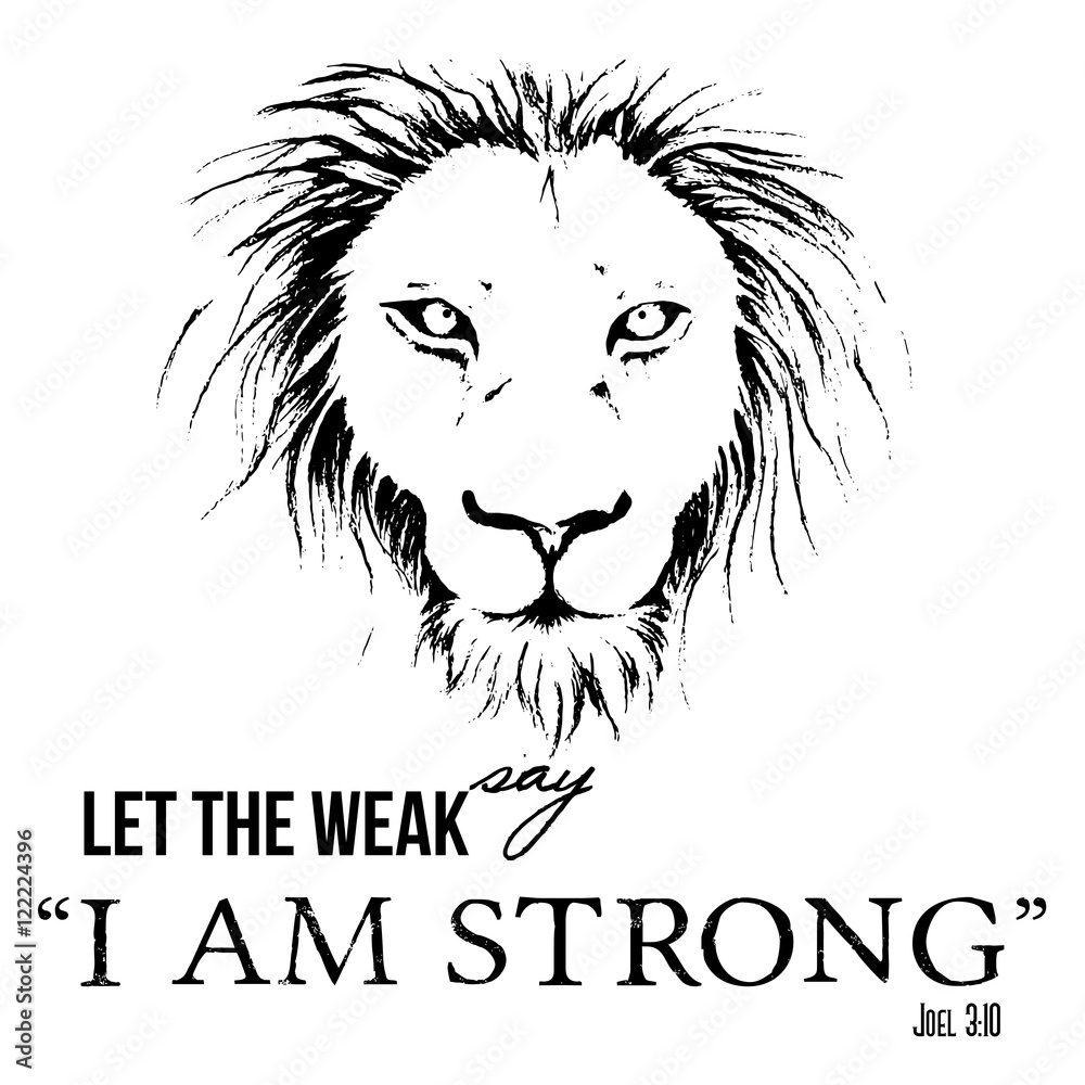 Φωτογραφία Lion face drawing with Christianity Bible verse in Joel3 let the weak say, “I am strong