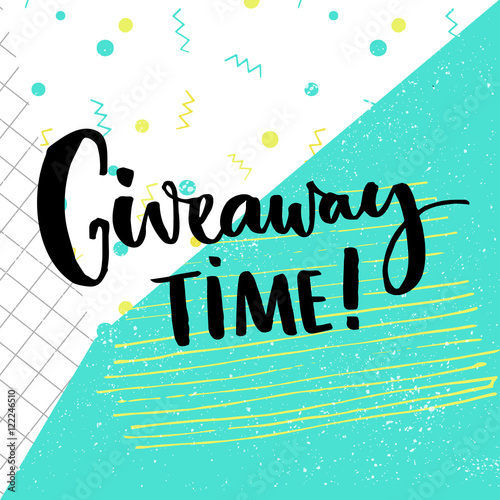 Giveaway time text for social media contest. Brush calligraphy at pop abstract background with squared paper, green, blue and white colors.
