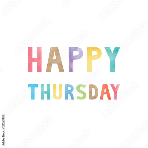 Colorful watercolor on happy Thursday text