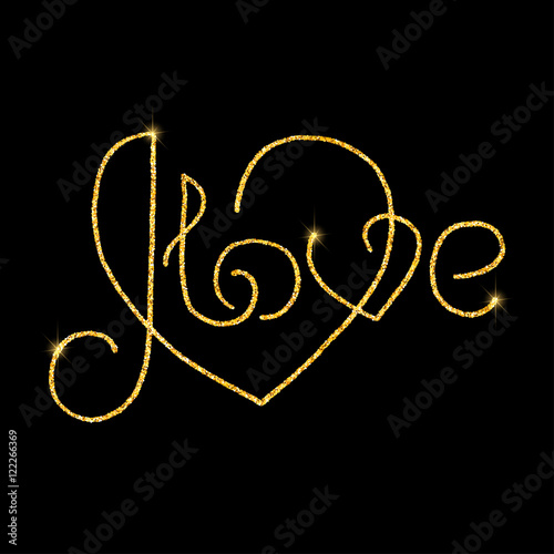 I love glitter golden hand lettering. Vector illustration for your design