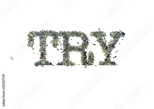 The word  TRY  made out of 1  5  20  50 and 100 dollar bills