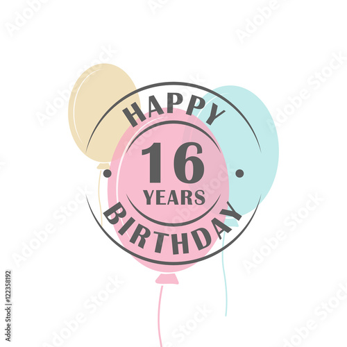 Happy birthday 16 years round logo with festive balloons, greeting card template