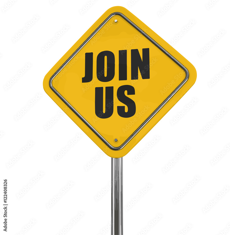 Join us road sign. Image with clipping path Join us road sign. Image with clipping path